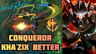 I TRIED CONQUEROR ON KHA’ZIX AND I REALLY LIKED IT | MVP 9 KILL MOST DMG | WILD RIFT