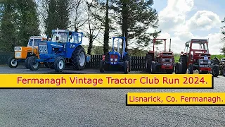 Fermanagh Vintage Tractor Club Run 2024.