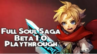 Soul Saga Beta Version 10 Full Playthrough