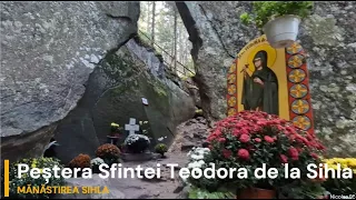 Peștera Sfintei Teodora de la Sihla | Mănăstirea Sihla