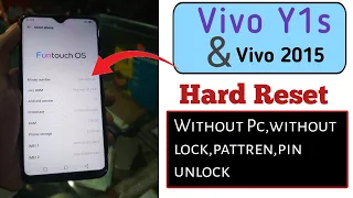 Vivo Y1s hard reset without Pc and Lock | How to unlock pattren vivo 2015
