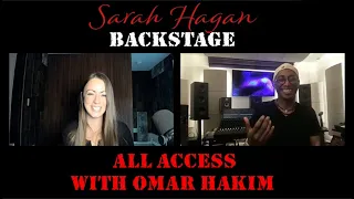 Sarah Hagan Backstage Episode 73 with Omar Hakim (Weather Report, Sting, David Bowie, and Daft Punk)