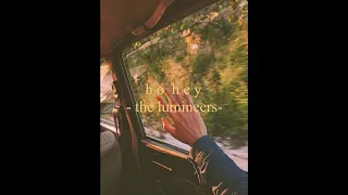 The Lumineers - ho hey ( s l o w e d + r e v e r b )