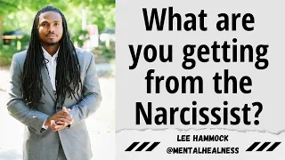 What are you really getting from the Narcissist? | The Narcissists' Code 629