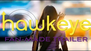 Hawkeye(2021)-Fan Made Trailer