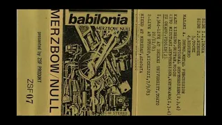 Merzbow & Null - Babilonia (Full Album)