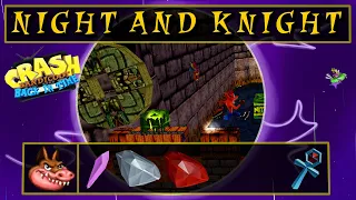 Crash Bandicoot Back In Time | #2 | Night And Knight