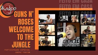Banda Magoo & André Fantom - Welcome to the Jungle (cover) [Guns n’ Roses] [Projeto “Feito em Casa”]