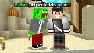 SPOTKAŁEM SIĘ z PALION i POWIEDZIAŁ mi TO... w Minecraft