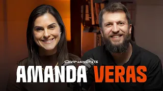 AMANDA VERAS - HISTÓRIA DE VIDA E TESTEMUNHO | PODCAST DIVINAMENTE