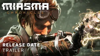 Miasma Chronicles | Release Date Trailer [ESRB]