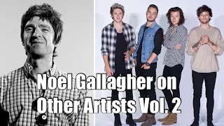 Noel Gallagher on Other Artists Vol. 2