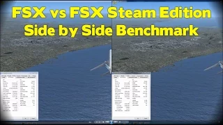 FSX / FSX Steam Edition *MAX Settings Side by Side*