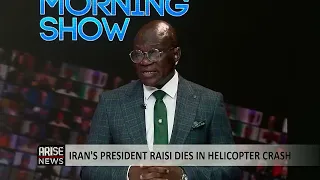 The Morning Show: Iran's President Raisi Dies in Helicopter Crash