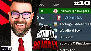 WE'RE NOT RUBBISH ANYMORE! | Part 10 | Wembley FC FM24 | Football Manager 2024