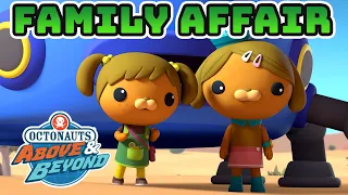 Octonauts: Above & Beyond - Family Affair | Compilation | @OctonautsandFriends