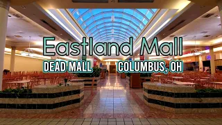 Dead Mall: Eastland Mall - Columbus, OH *CLOSED*