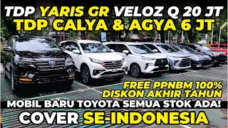 BELI MOBIL BARU TOYOTA DISINI DP HANYA 6 JUTA VELOZ Q TSS YARIS GR 20 JUTAAN FORTUNER RUSH AVANZA