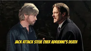 Days of Our Lives Spoilers : Jack attack Steve over Adrienne’s death