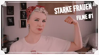 Starke Frauen im Film / Meine Favoriten!