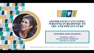 Ekphrastic Fantastic: Writing in response to art and pop culture, featuring Anna Jacobson