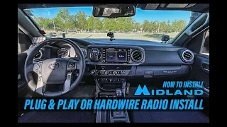 MIDLAND MXT275 RADIO HOW TO INSTALL HARD WIRE or PLUG & PLAY | 3rd Gen Tacoma Overland Radio MustBuy