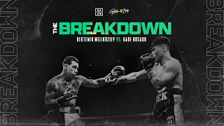 The Breakdown - Gabe Rosado vs Bektemir Melikuziev