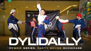 DYLIDALLY (2nd Place) | Hybrid Series 2022: Party Moves Showcase | RPProds