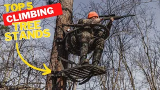 Top 5 Best Climbing Tree Stands in 2024 - Climbing Treestands for Deer Hunting