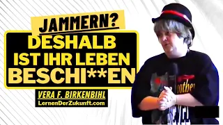 Vera F. Birkenbihl | Jammern - Ärger im Gehirn - Warum Ihr Leben so negativ erscheint | Anti-Ärger