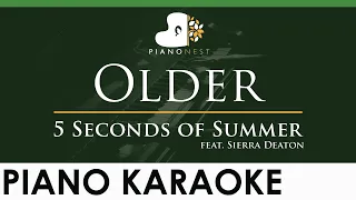 5 Seconds of Summer - Older (feat. Sierra Deaton) - LOWER Key (Piano Karaoke Instrumental)