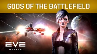 EVE Online | Soldiers of Fortune, Gods of the Battlefield
