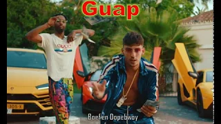 Guap lyrics Boef en Dopebwoy