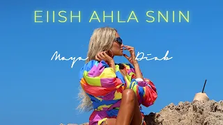 Maya Diab – Eiish Ahla Snin (Official Music Video ) / مايا دياب - عيش أحلى سنين