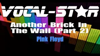 Pink Floyd - Another Brick In The Wall (Part 2) (Karaoke Version) with Lyrics HD Vocal-Star Karaoke