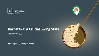 Karnataka: A Crucial Swing State
