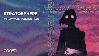 Lestmor, ROMANTICA - STRATOSPHERE (Official Audio)