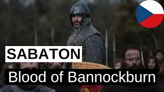 SABATON - Blood of Bannockburn (Krev Bannockburnu) CZ text