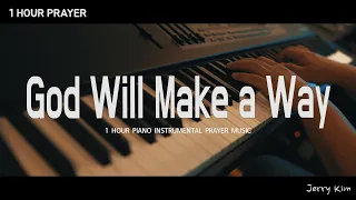 [1 Hour] God will make a way - Don Moen I Cover by Jerry Kim
