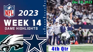 Philadelphia Eagles vs Dallas Cowboys 4th-Qtr FINAL Week 14 FULL GAME 12/10/23 | NFL Highlights