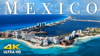 FLYING OVER MEXICO (4K UHD) Amazing Beautiful Nature Scenery with Relaxing Music | 4K VIDEO ULTRA HD