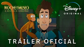 Noche en el Museo: El Retorno de Kahmunrah | Tráiler oficial en castellano | Disney+