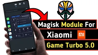 🔥HOW TO INSTALL GAME TURBO IN ANY DEVICE/CUSTOM ROM ⚡INSTALL GAME TURBO 5.0 🔥|| Magisk Modules