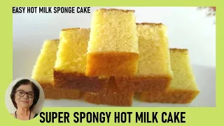 Super Spongy Hot Milk Cake / Easy Hot Milk Sponge Cake / Old-fashioned Hot Milk Cake