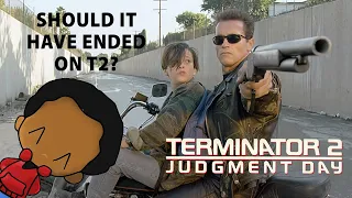 Should Terminator have ended on Part 2?