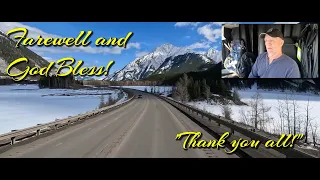 🚛 Life On The Road With Yeshua & Trucker Ray - Trucking Vlog - Final Farewell Video - 2024