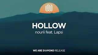 nourii - Hollow (feat. Lapsi)