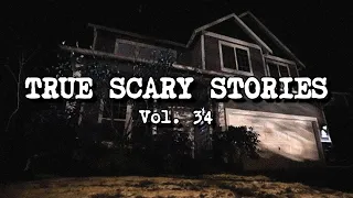 13 TRUE SCARY STORIES [Compilation Vol. 34]