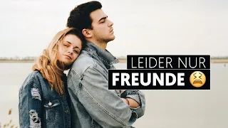 Warum Frauen nur Freundschaft mit dir wollen #friendzone