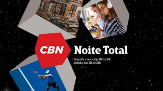 CBN NOITE TOTAL - 24/08/2020